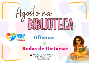 Agenda Infantil de Agosto da Biblioteca Antonio Modanesi reúne histórias e atividades criativas