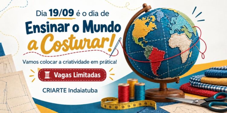 Indaiatuba integra iniciativa mundial de incentivo à costura no dia 19 de setembro