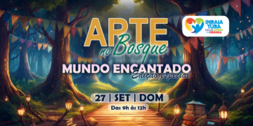 Arte no Bosque terá edição especial Mundo Encantado no dia 27 de setembro em Indaiatuba
