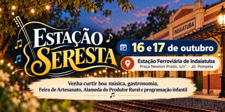 Estação Seresta reúne música, cultura e atividades para toda a família nos dias 16 e 17 de outubro.